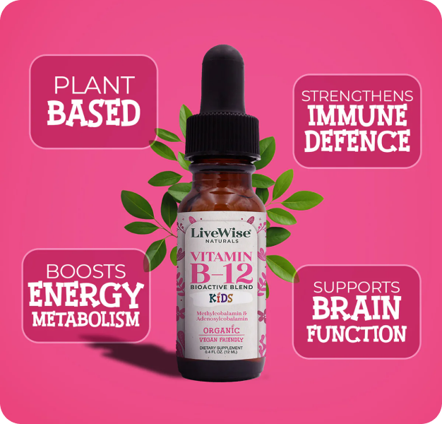 LiveWise B-12 for Kids